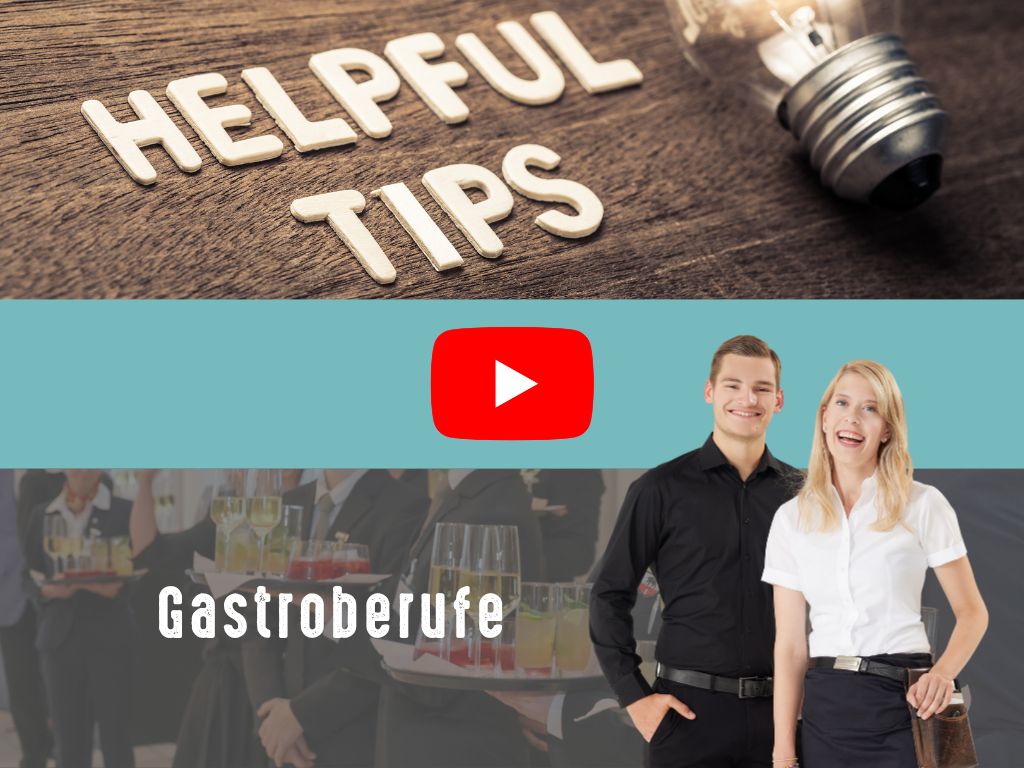Abbildung mit drei Bereichen: oben "Helpful Tips" mit Glühbirne, mittig YouTube-Symbol, unten ‚Gastroberufe‘ mit zwei Personen vor Servierbild.